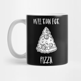 Will run for pizza Mug
